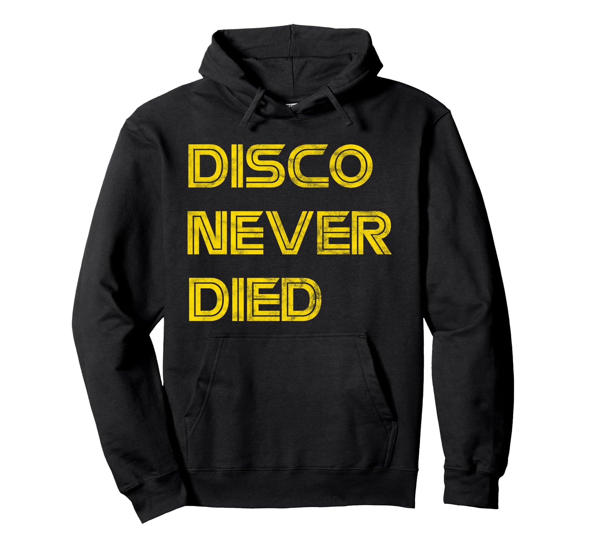 Disco Never Died 70S Funky Hippie Gift Hoodie - Graphic Print for Adults - T-Shirt, Sweatshirt, Hoodie