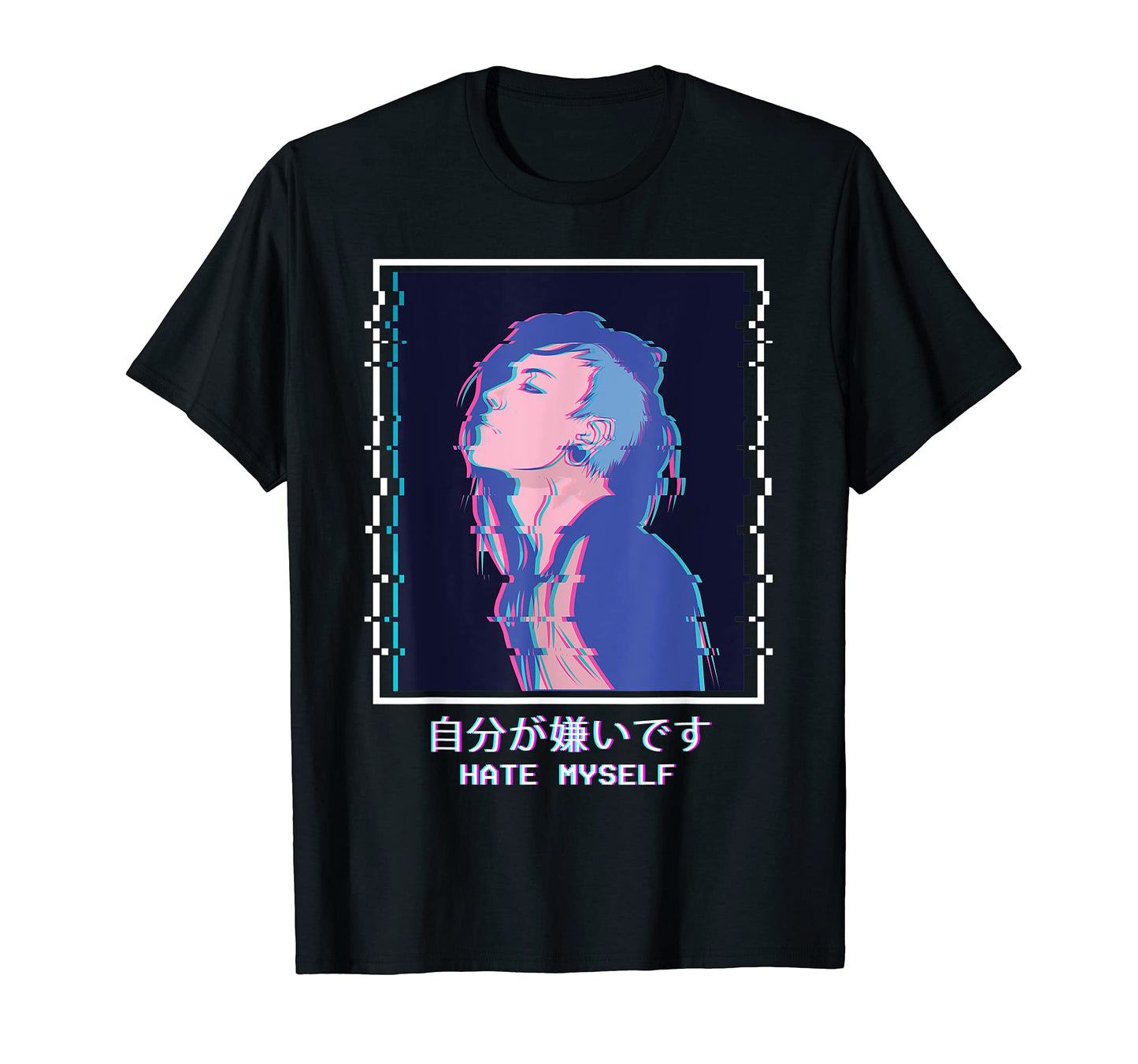 Hate Myself Sad Anime Punk Emo Vaporwave T-Shirt - Novelty Apparel Unisex - T-Shirt, Sweatshirt, Hoodie