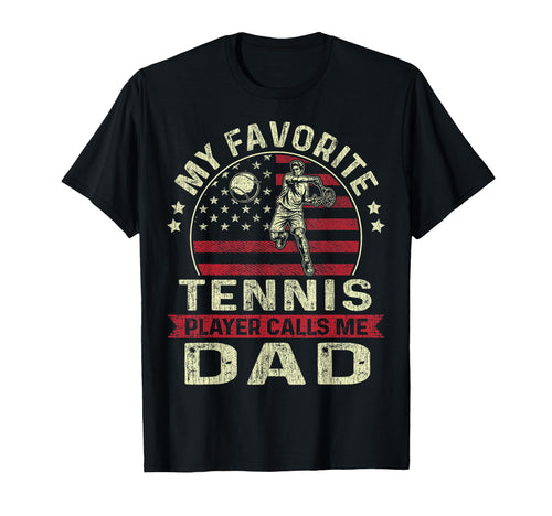 Fathers Day My Favorite Tennis Player T-Shirt - Aesthetic Graphic Unisex - T-Shirt, Sweatshirt, Hoodie