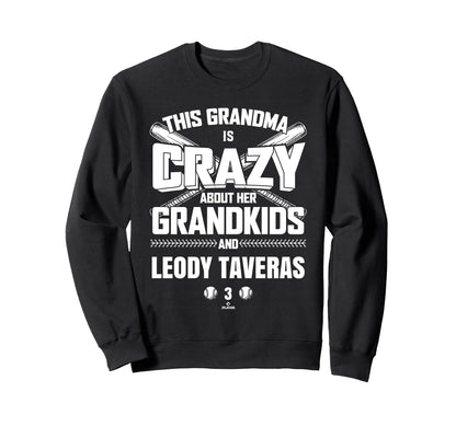 Grandma Crazy Leody Taveras Texas Sweatshirt - Graphic Print Unisex - T-Shirt, Sweatshirt, Hoodie
