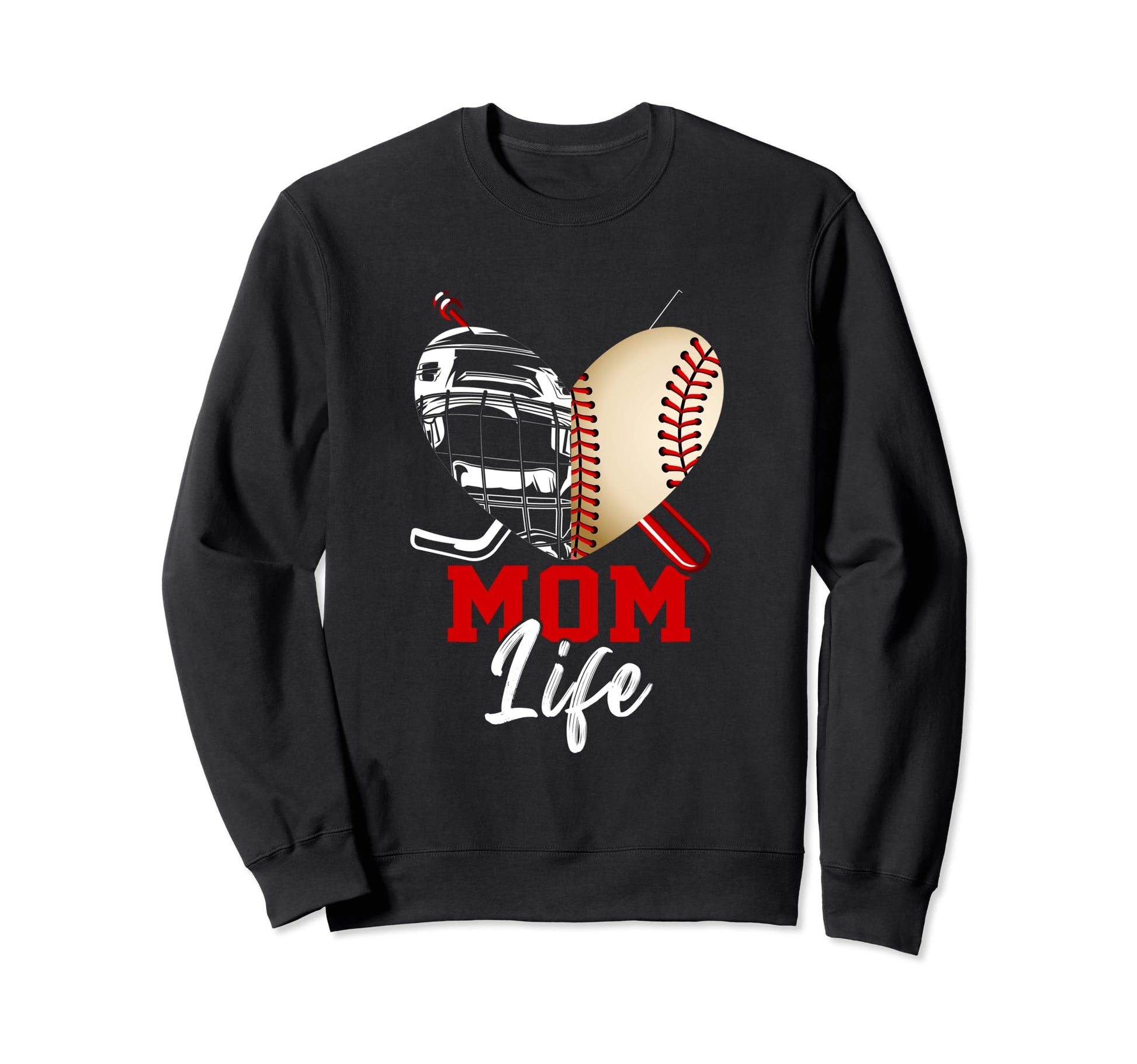 Mom Life Funny Baseball Hockey Mom Sweatshirt - Custom Art Print Unisex - T-Shirt, Sweatshirt, Hoodie