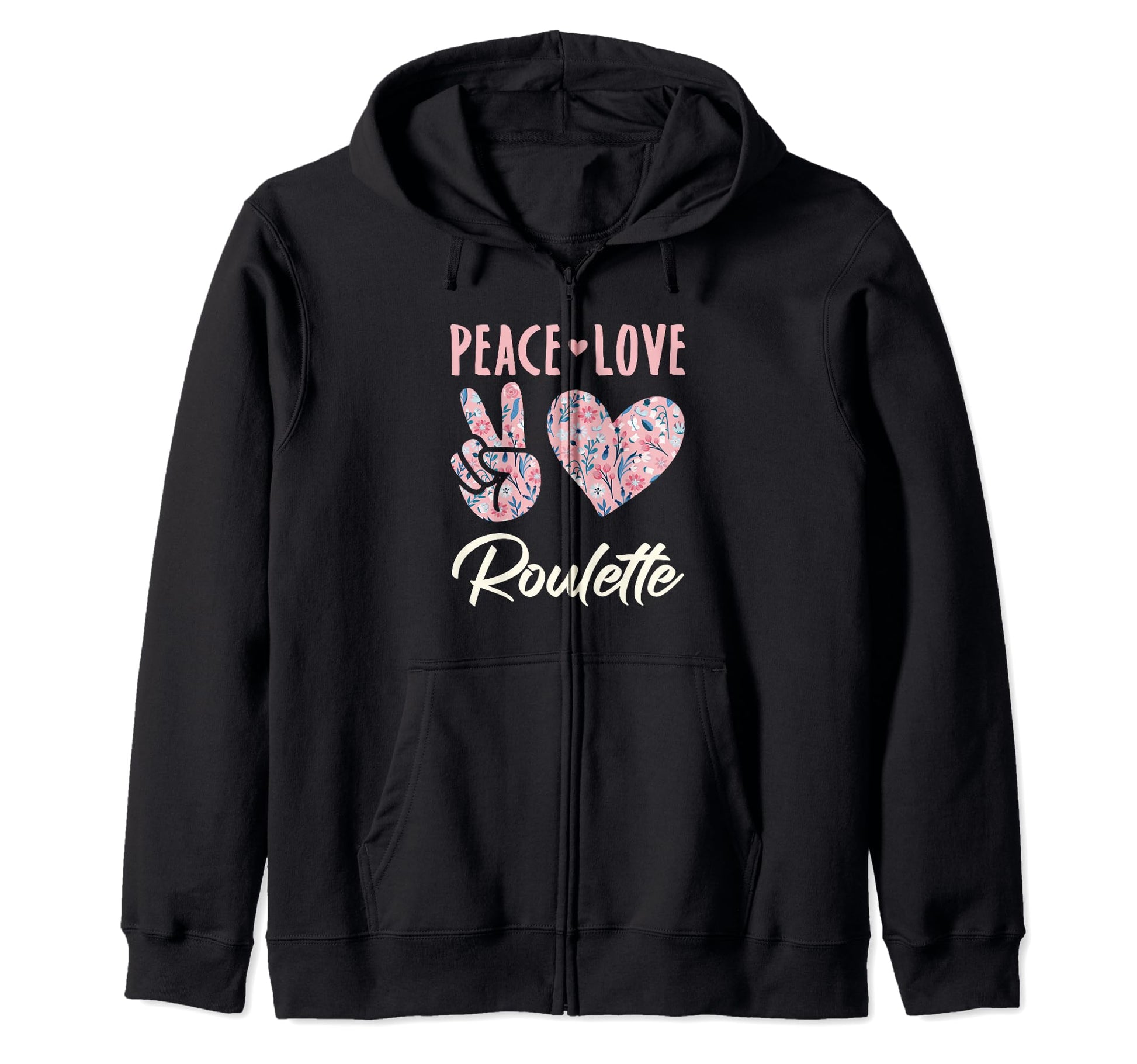 Peace Love Roulette Gifts And Hoodie - Custom Art Print for Adults - T-Shirt, Sweatshirt, Hoodie