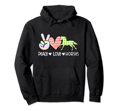 Peace Love Horses Hoodie - Fun Novelty Design for Adults - T-Shirt, Sweatshirt, Hoodie