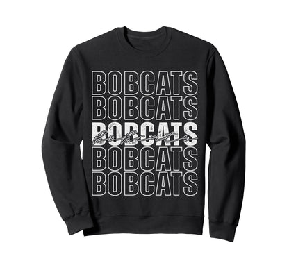 Bobcats Mascot Back To School Sweatshirt - Streetwear Style Men Women - T-Shirt, Sweatshirt, Hoodie