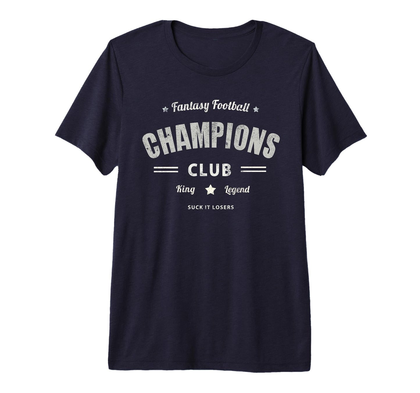 Fantasy Football Champions Club Champ T-Shirt - Novelty Apparel for Adults - T-Shirt, Sweatshirt, Hoodie