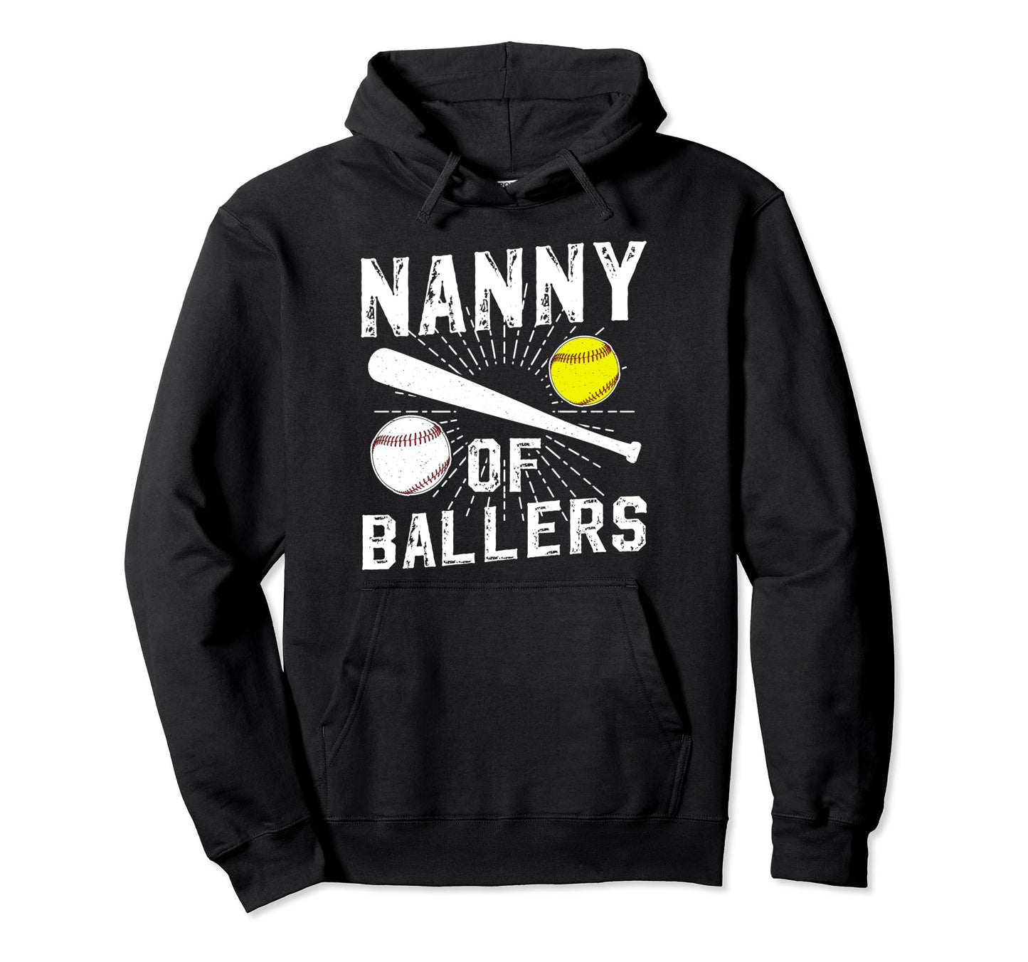Nanny Ballers Baseball Softball Hoodie - Fun Novelty Design Men Women - T-Shirt, Sweatshirt, Hoodie