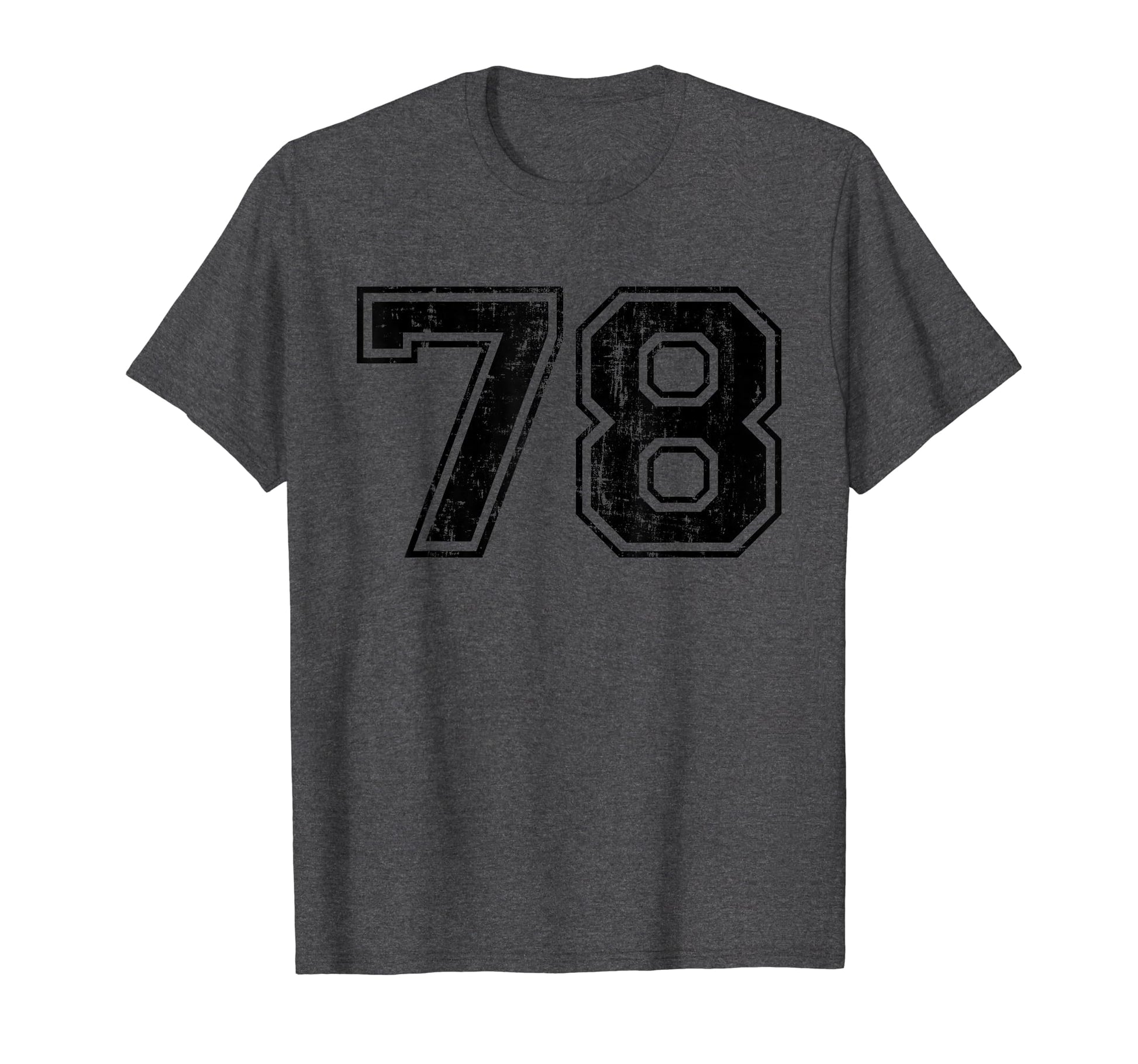 Number 78 Varsity Distressed Sport T-Shirt - Streetwear Style Men Women - T-Shirt, Sweatshirt, Hoodie