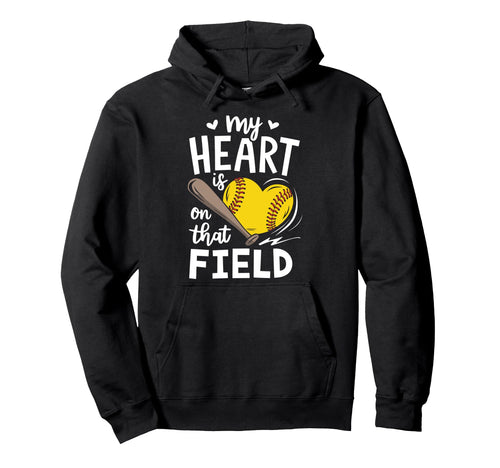 My Heart Is That Field Softball Mom Grandma Hoodie - Trendy Graphic Unisex - T-Shirt, Sweatshirt, Hoodie