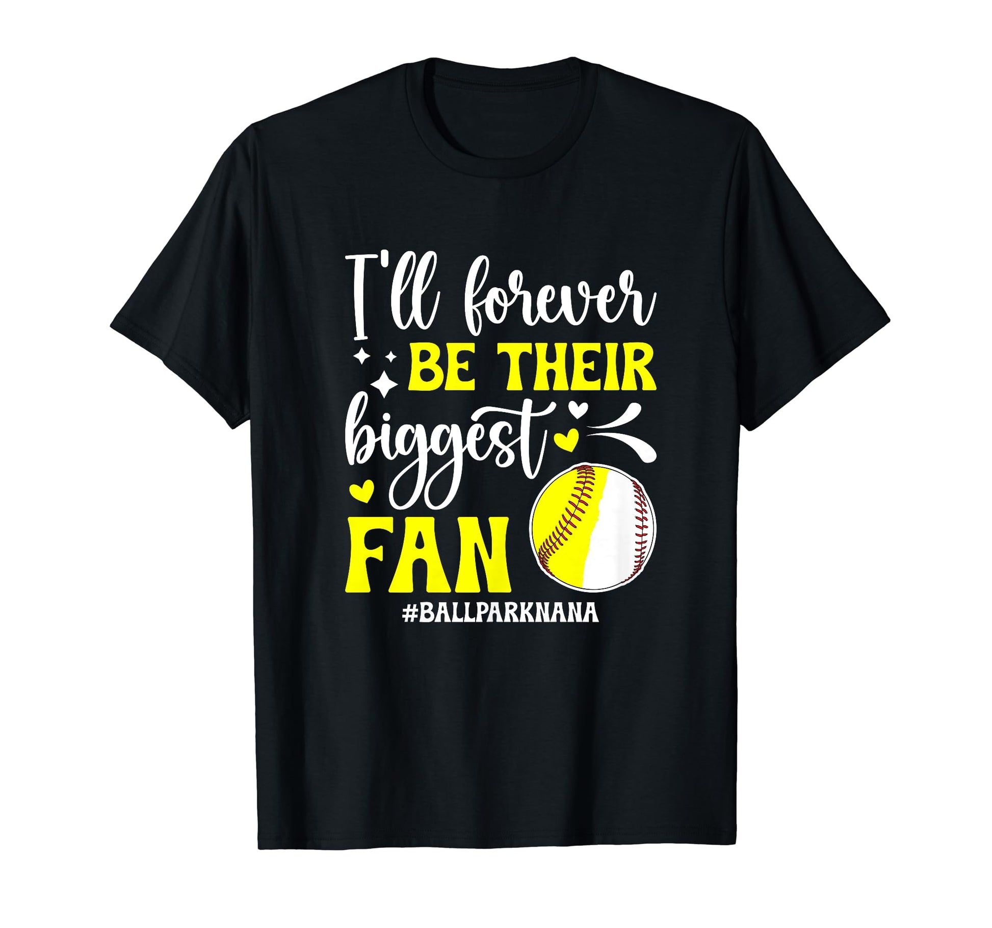 Their Biggest Fan Ballpark Nana Softball T-Shirt - Novelty Apparel Unisex - T-Shirt, Sweatshirt, Hoodie