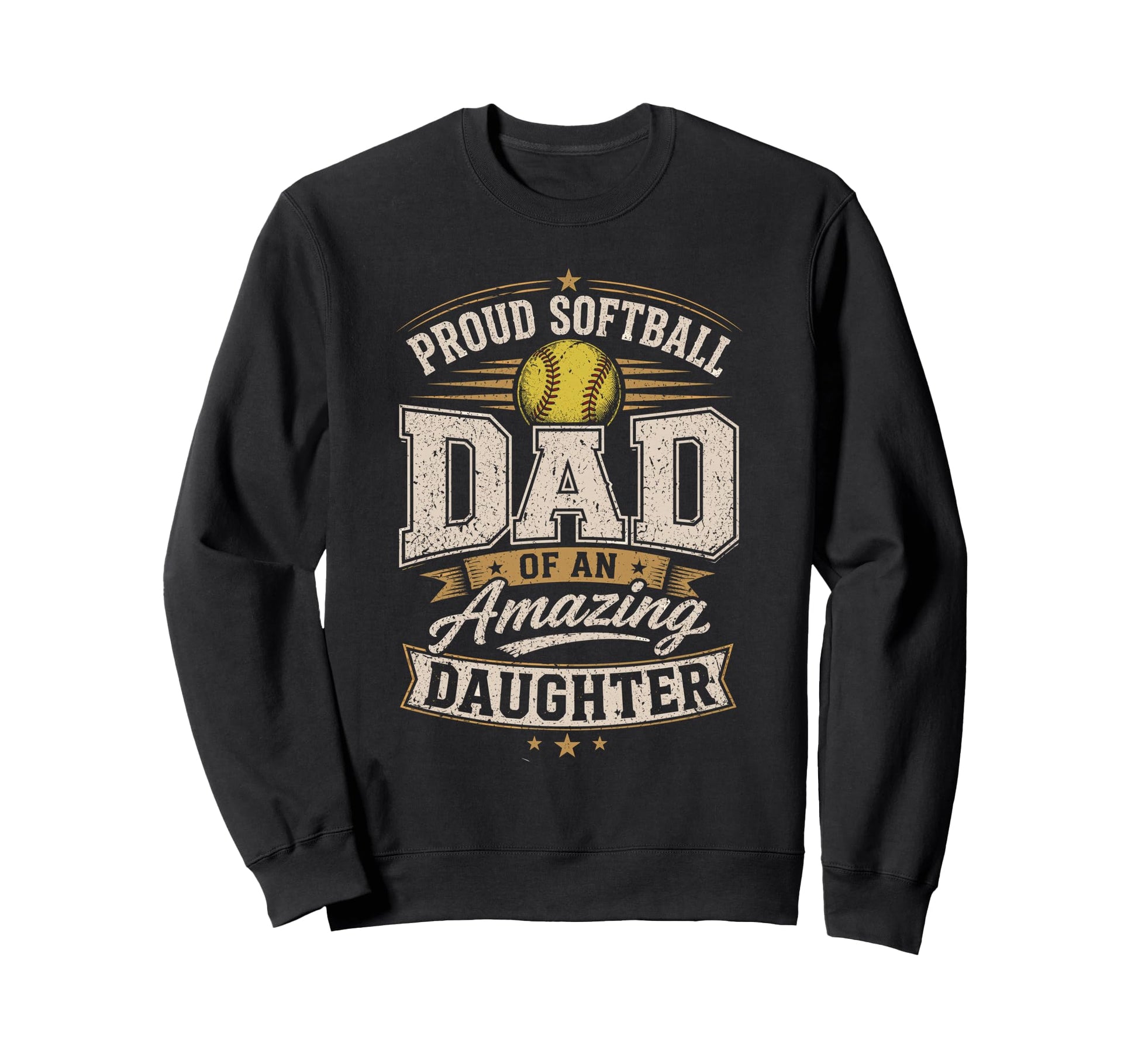 Proud Softball Dad Amazing Sweatshirt - Streetwear Style for Adults - T-Shirt, Sweatshirt, Hoodie