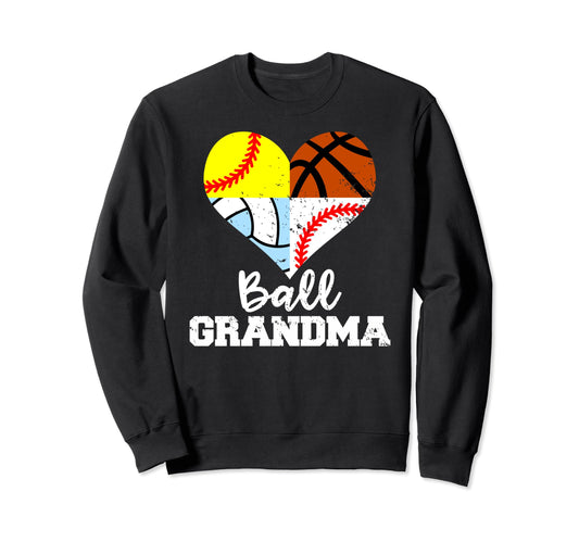 Ball Grandma Funny Baseball Sweatshirt - Trendy Graphic for Adults - T-Shirt, Sweatshirt, Hoodie