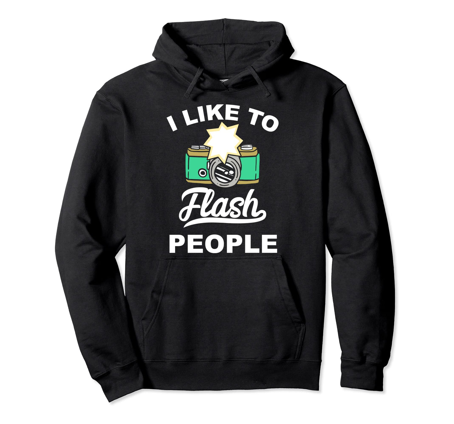 Funny Photography Camera Hoodie - Casual Everyday Wear for Adults - T-Shirt, Sweatshirt, Hoodie