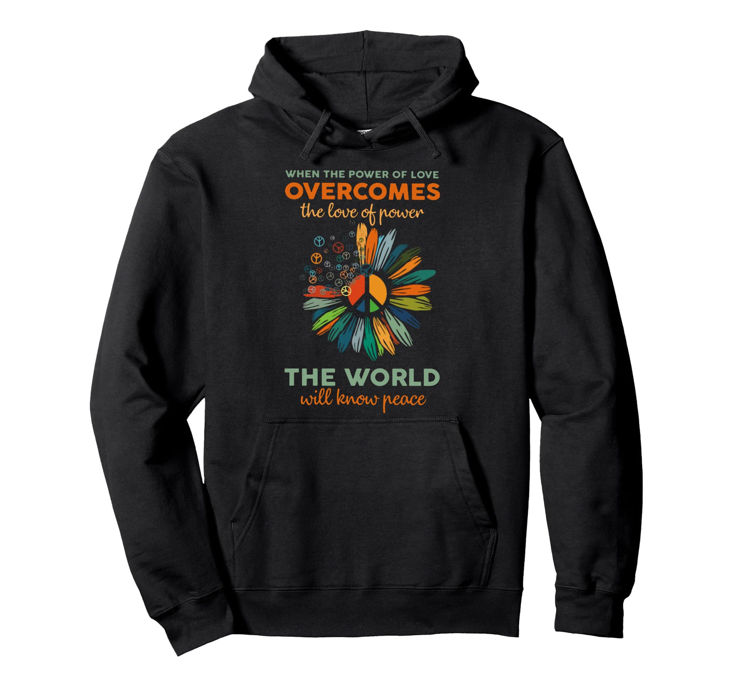 When Power Love Overcomes Love Power Hoodie - Unique Graphic Men Women - T-Shirt, Sweatshirt, Hoodie