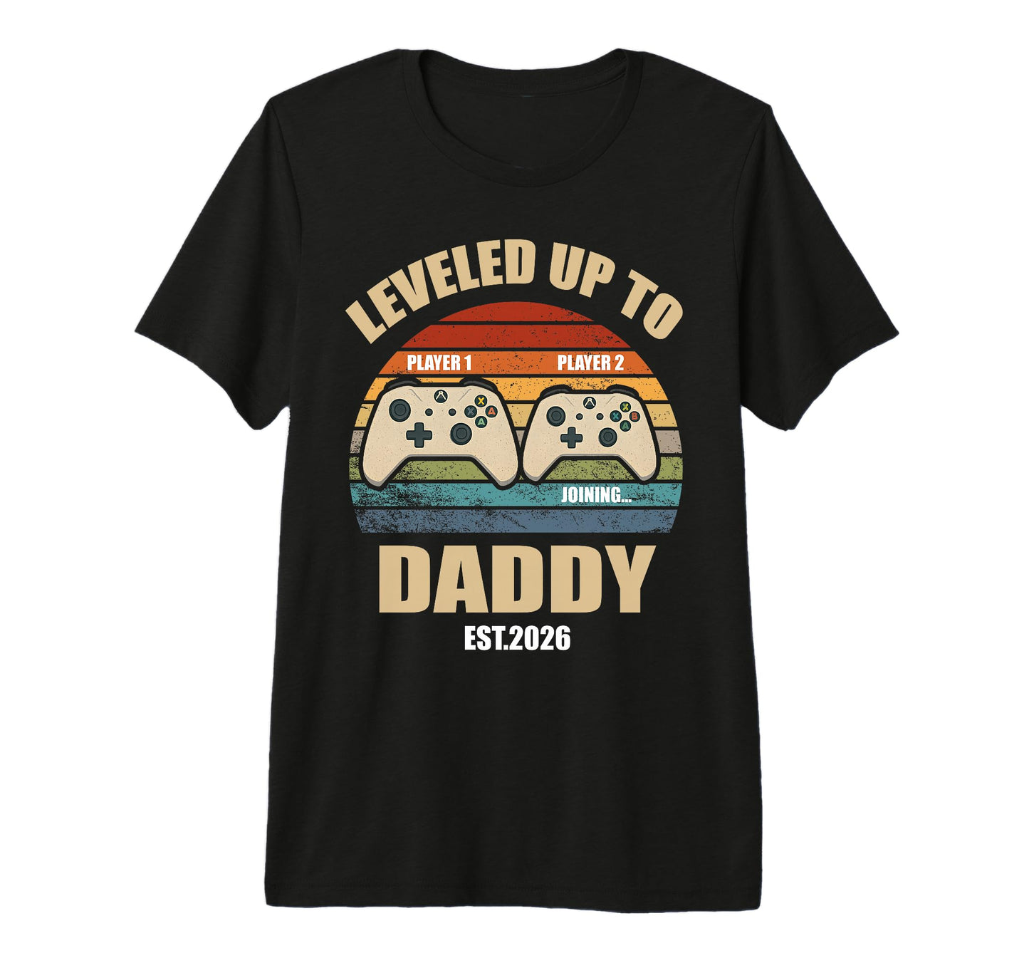 Leveled Up To Daddy Sunset Gamer T-Shirt - Fun Novelty Design Unisex - T-Shirt, Sweatshirt, Hoodie