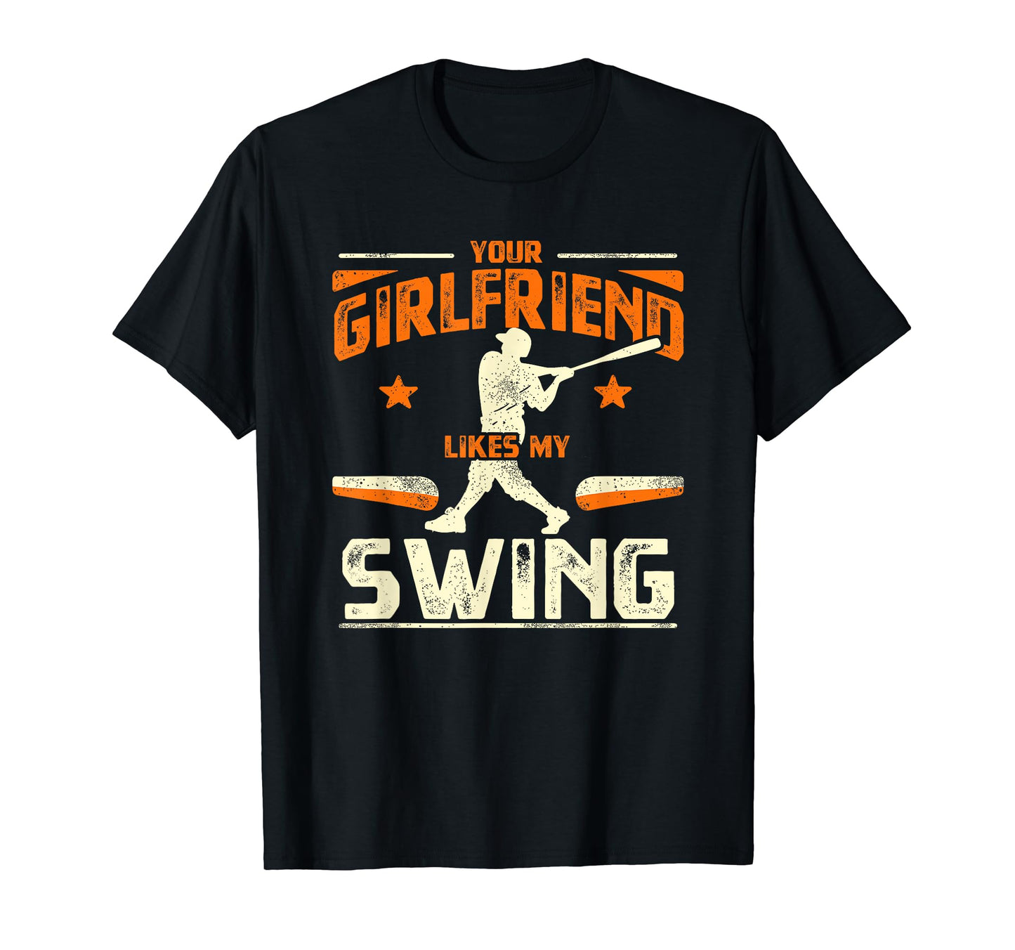 Your Girlfriend Likes Swing Baseball T-Shirt - Custom Art Print Men Women - T-Shirt, Sweatshirt, Hoodie