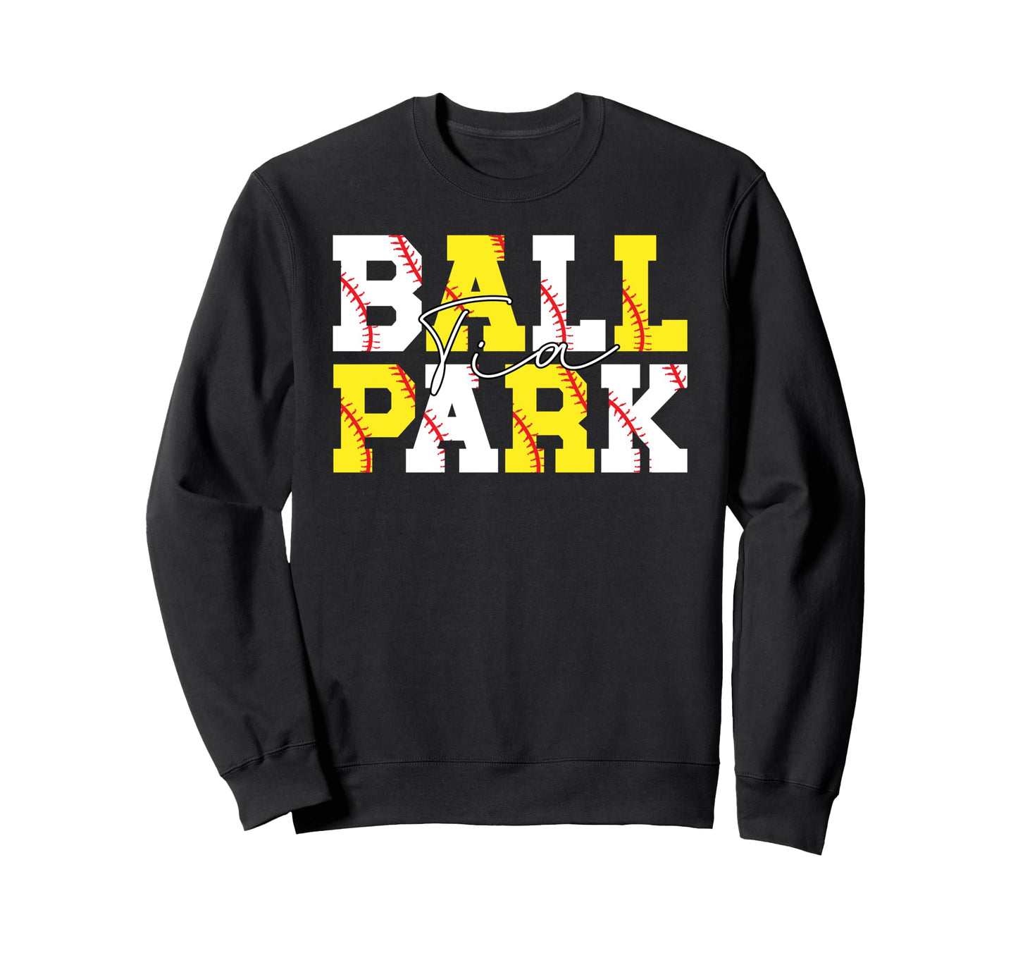 Ballpark Tia Aunt Softball Sweatshirt - Casual Everyday Wear for Adults - T-Shirt, Sweatshirt, Hoodie
