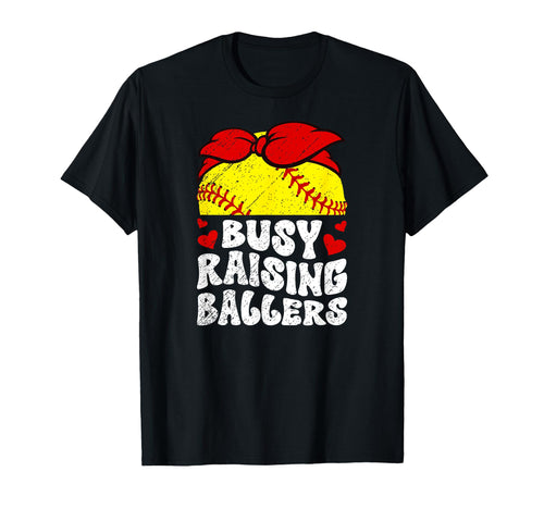 Busy Raising Ballers Softball Mom T-Shirt - Novelty Apparel for Adults - T-Shirt, Sweatshirt, Hoodie