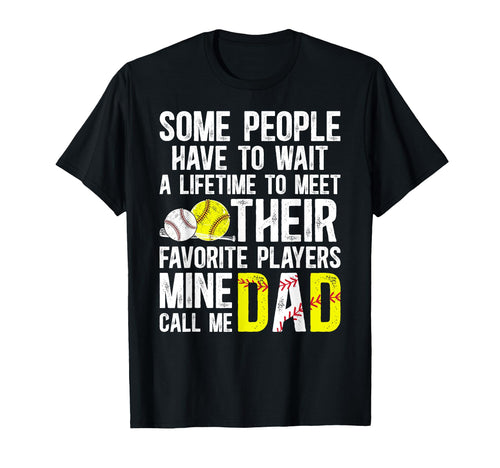 Favorite Players Call Me Dad Softball T-Shirt - Fun Novelty Design Unisex - T-Shirt, Sweatshirt, Hoodie
