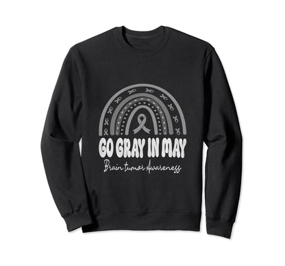 Go Gray May Brain Tumor Awareness Sweatshirt - Novelty Apparel Unisex - T-Shirt, Sweatshirt, Hoodie