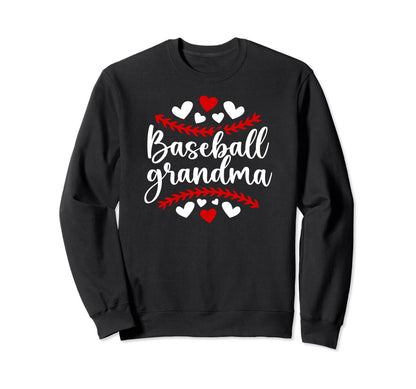 Baseball Grandma Baseball Player Sweatshirt - Unique Graphic Unisex - T-Shirt, Sweatshirt, Hoodie