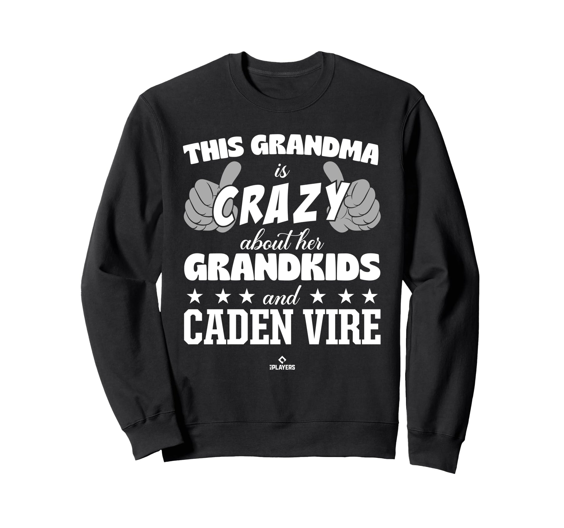Grandma Crazy Caden Vire Prospect Sweatshirt - Custom Art Print Unisex - T-Shirt, Sweatshirt, Hoodie