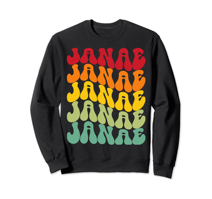 Janae Rainbow Repetition Name Sweatshirt - Fun Novelty Design Unisex - T-Shirt, Sweatshirt, Hoodie