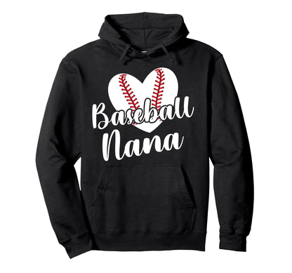 Baseball Nana Grandma Heart Baseball Hoodie - Trendy Graphic for Adults - T-Shirt, Sweatshirt, Hoodie