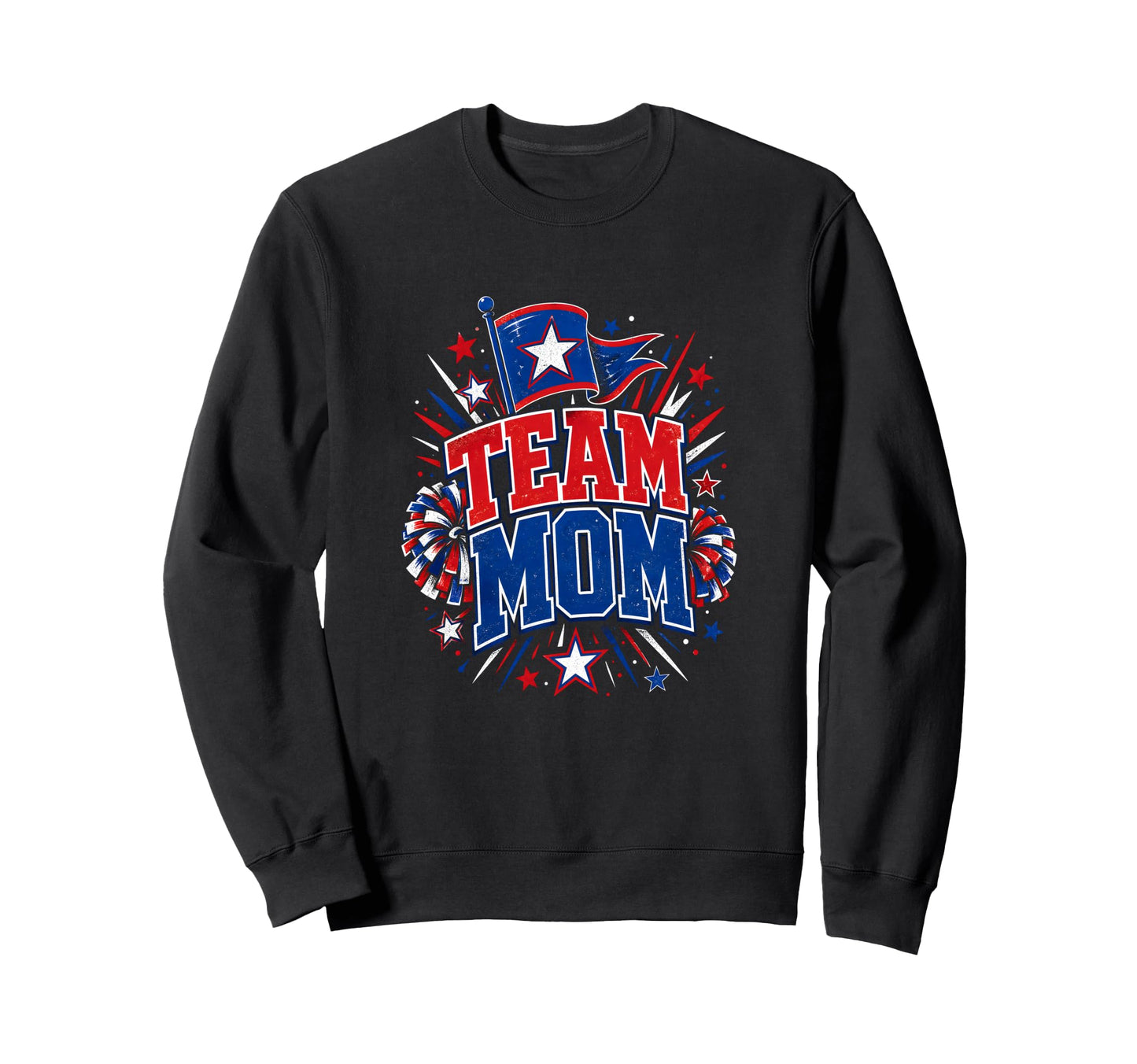 Team Mom Patriotic Mom Sports Pride Sweatshirt - Custom Art Print Unisex - T-Shirt, Sweatshirt, Hoodie