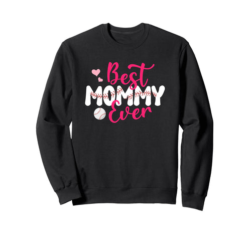 Proud Baseball Mom Funny Sweatshirt - Fun Novelty Design for Adults - T-Shirt, Sweatshirt, Hoodie