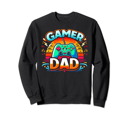 Gamer Dad Game Controller Gaming Sweatshirt - Streetwear Style Men Women - T-Shirt, Sweatshirt, Hoodie