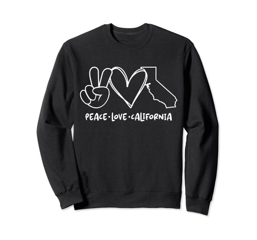 Peace Love California Ca California Sweatshirt - Custom Art Print Unisex - T-Shirt, Sweatshirt, Hoodie