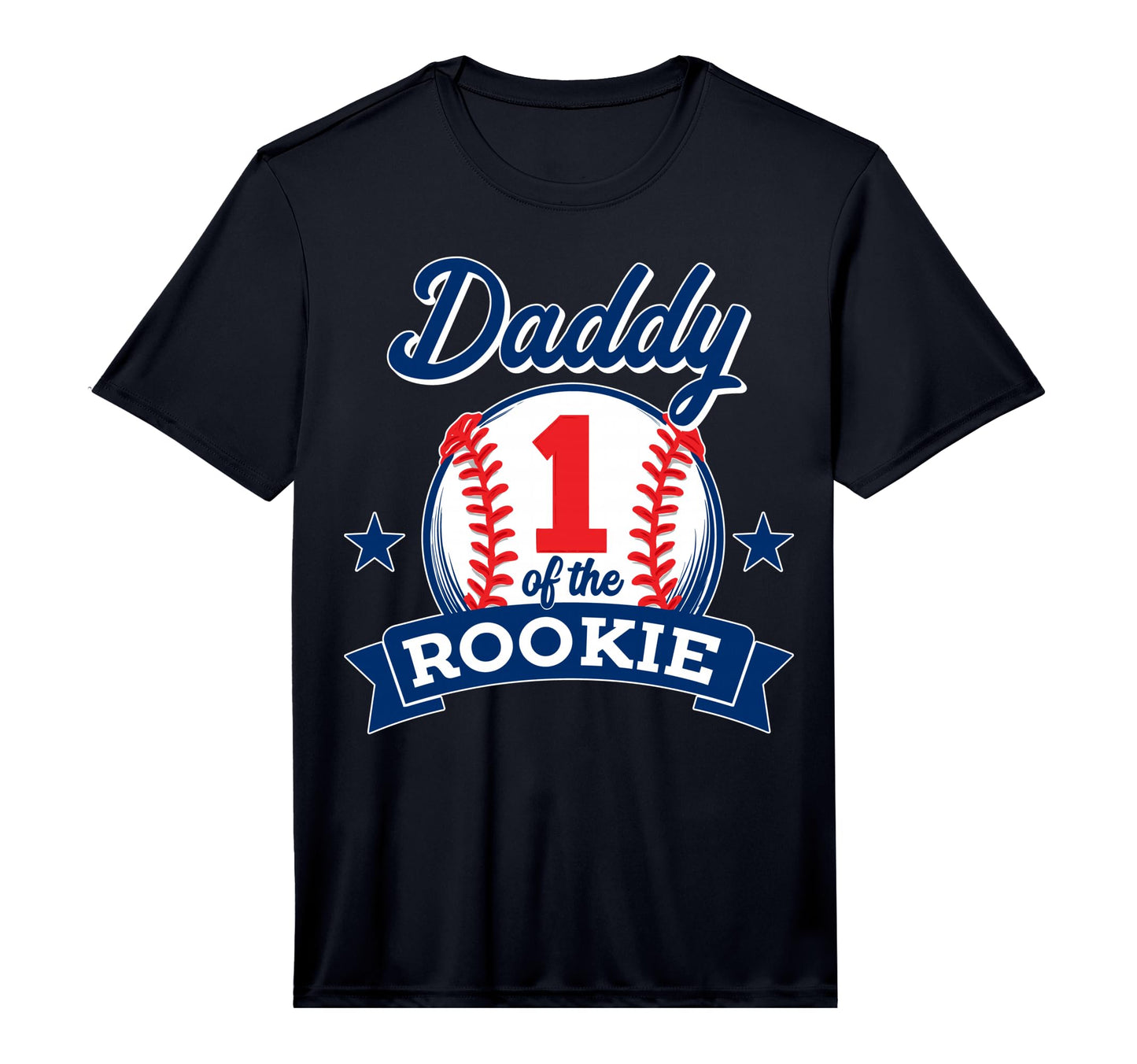 Mens Daddy Rookie 1St Birthday Baseball T-Shirt - Streetwear Style Unisex - T-Shirt, Sweatshirt, Hoodie