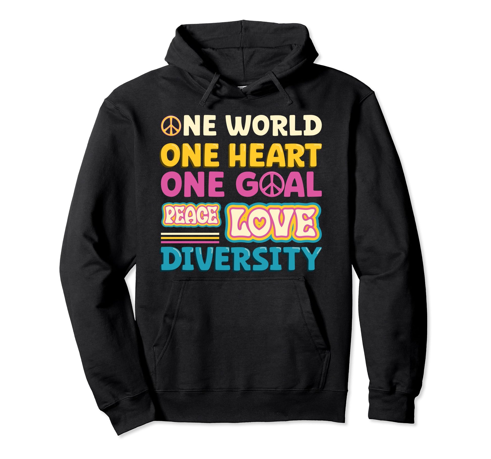 One World One Heart One Goal Peace Hoodie - Minimalist Print for Adults - T-Shirt, Sweatshirt, Hoodie