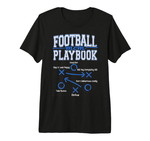 Football Mom Playbook Game Day T-Shirt - Fun Novelty Design for Adults - T-Shirt, Sweatshirt, Hoodie