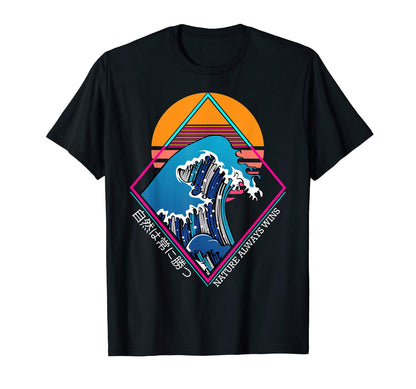 Nature Always Wins Vaporwave Japanese T-Shirt - Trendy Graphic Unisex - T-Shirt, Sweatshirt, Hoodie