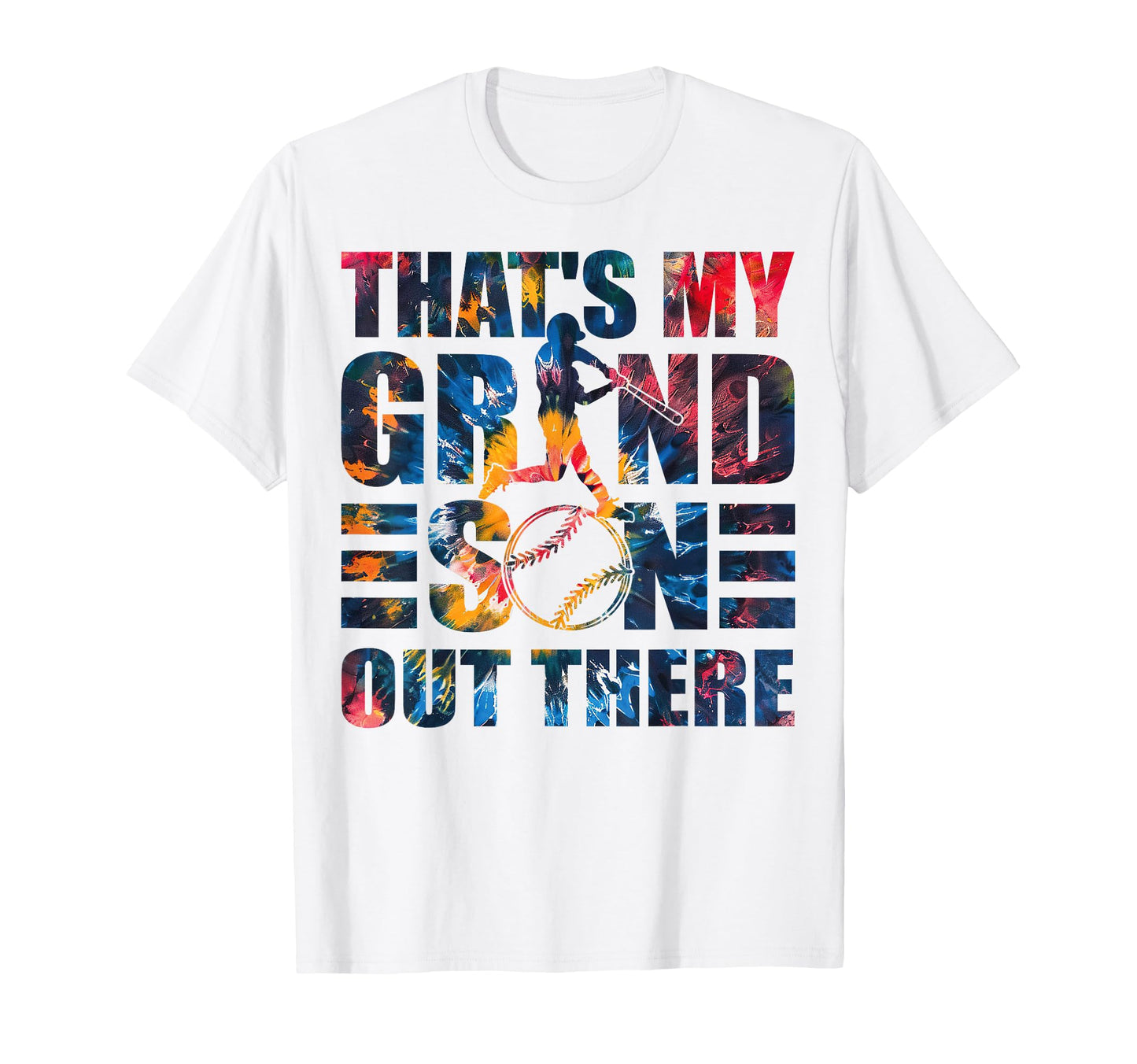 Thats My Grandson Out There Baseball T-Shirt - Graphic Print for Adults - T-Shirt, Sweatshirt, Hoodie