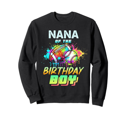 Nana Birthday Baseball Football Sweatshirt - Novelty Apparel for Adults - T-Shirt, Sweatshirt, Hoodie