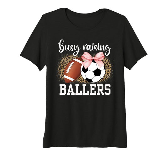Womens Busy Raising Ballers Soccer T-Shirt - Aesthetic Graphic for Adults - T-Shirt, Sweatshirt, Hoodie