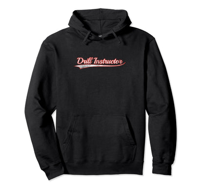 Drill Instructor Varsity Distressed Hoodie - Streetwear Style Unisex - T-Shirt, Sweatshirt, Hoodie