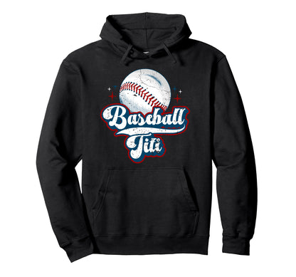Baseball Titi Baseball Player Hoodie - Casual Everyday Wear for Adults - T-Shirt, Sweatshirt, Hoodie