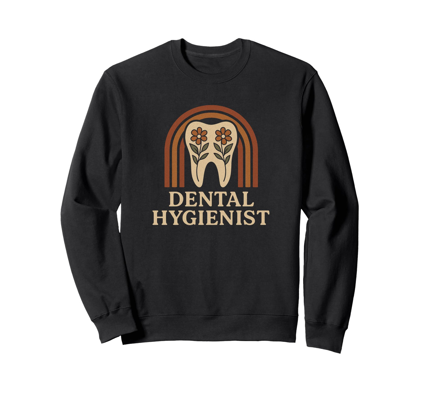Trendy Boho Dental Hygienist Floral Sweatshirt - Novelty Apparel Men Women - T-Shirt, Sweatshirt, Hoodie