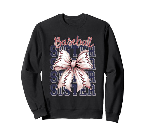 Baseball Sister Coquette Bow Sweatshirt - Fun Novelty Design for Adults - T-Shirt, Sweatshirt, Hoodie
