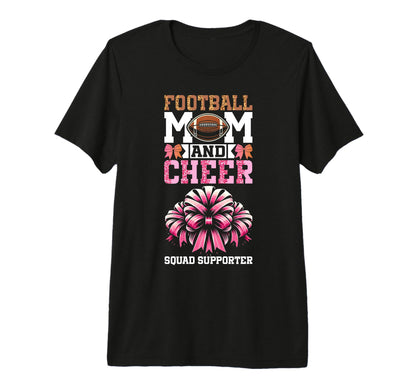 Football Mom And Cheer Squad T-Shirt - Aesthetic Graphic Men Women - T-Shirt, Sweatshirt, Hoodie
