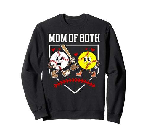 Mom Both Proud Softball Baseball Mom Sweatshirt - Graphic Print Unisex - T-Shirt, Sweatshirt, Hoodie
