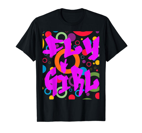 80S 90S B Old School Hip Hop Fly T-Shirt - Fun Novelty Design Men Women - T-Shirt, Sweatshirt, Hoodie