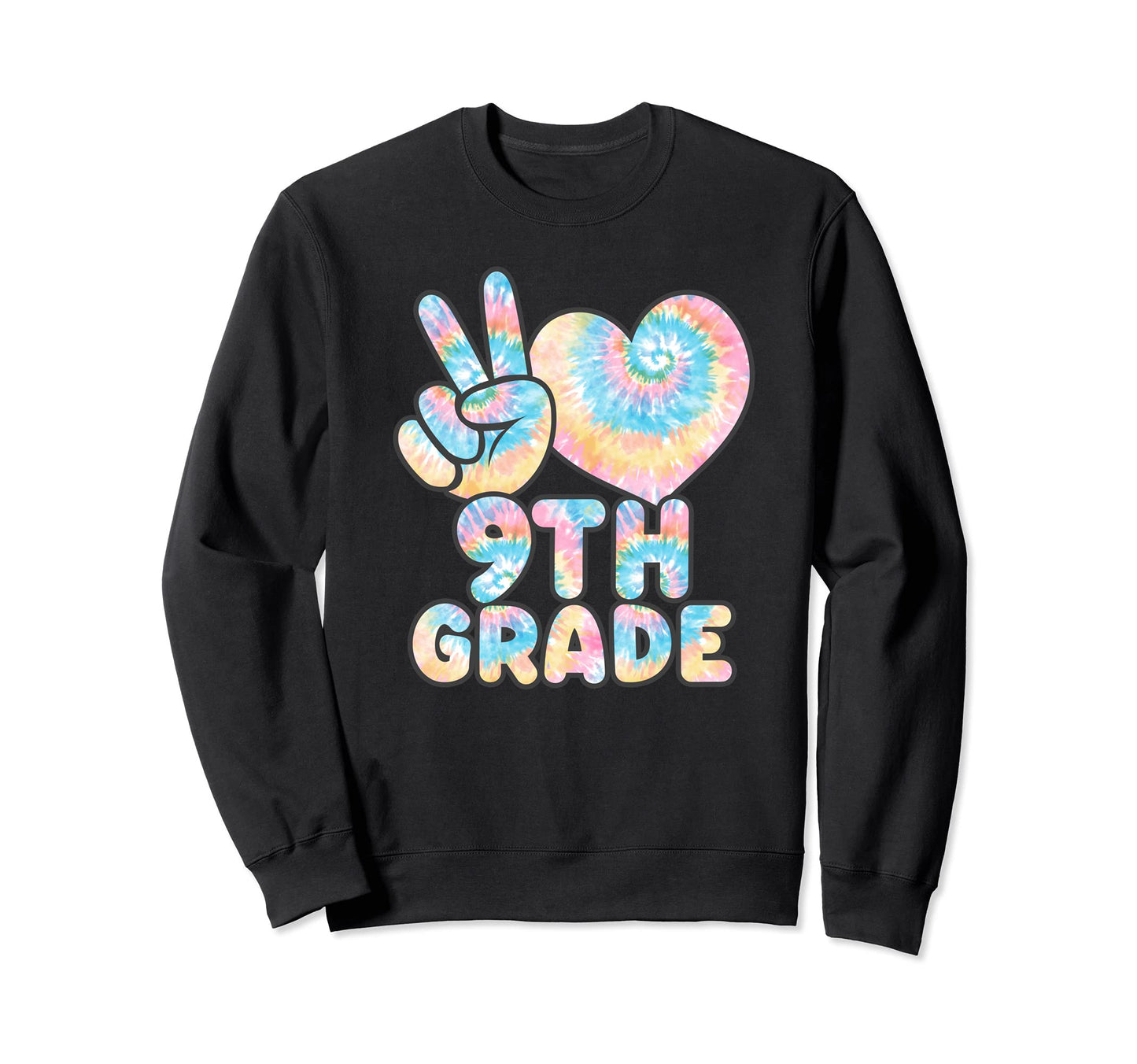 Tie Dye Back To School Peace Sweatshirt - Fun Novelty Design Men Women - T-Shirt, Sweatshirt, Hoodie