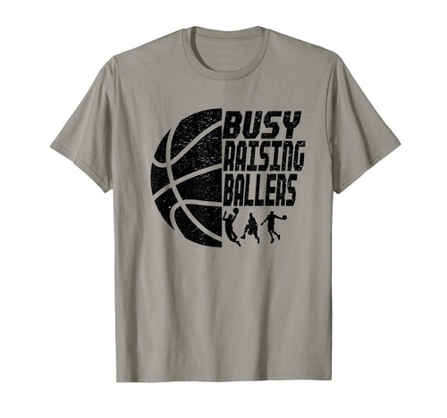 Busy Raising Ballers Basketball Dad T-Shirt - Trendy Graphic for Adults - T-Shirt, Sweatshirt, Hoodie