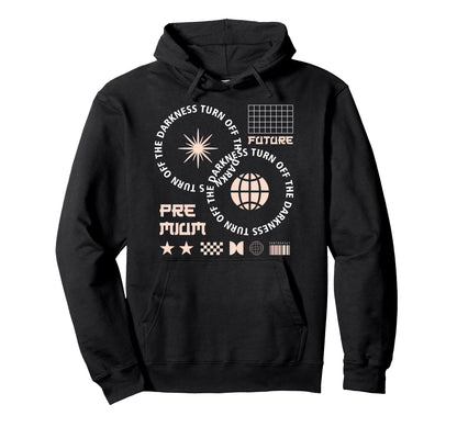 Turn Off Darkness Aesthetic Edgy Streetwear Hoodie - Novelty Apparel Unisex - T-Shirt, Sweatshirt, Hoodie