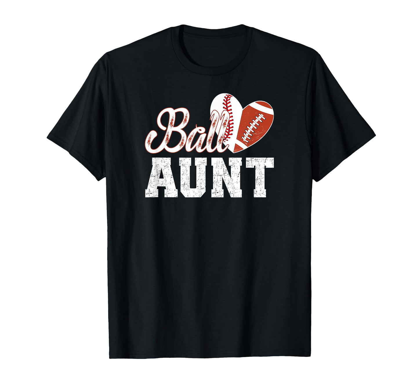 Ball Aunt Heart Baseball Football Aunt T-Shirt - Unique Graphic Unisex - T-Shirt, Sweatshirt, Hoodie