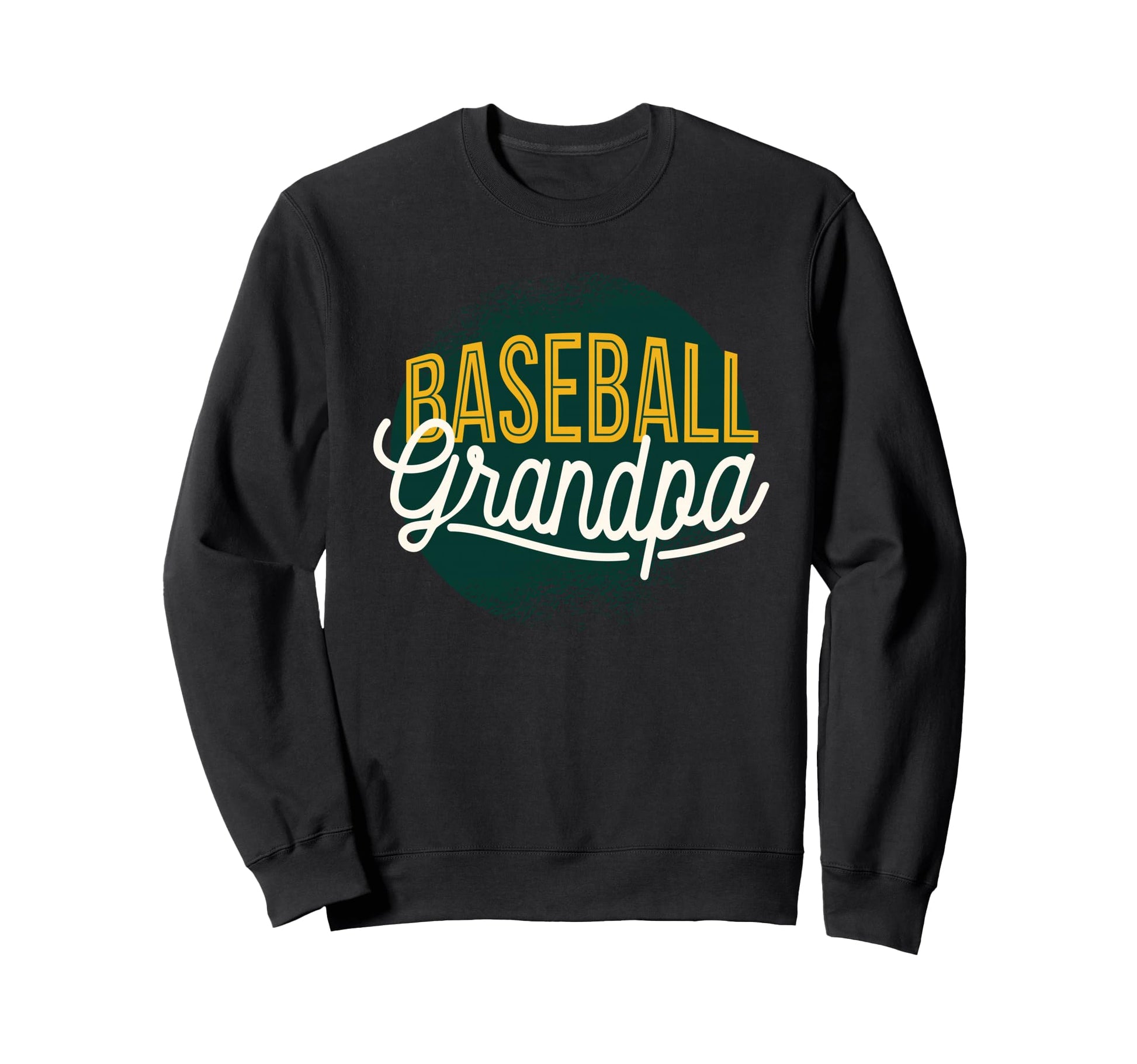 Baseball Grandpa Fun Sports Sweatshirt - Casual Everyday Wear for Adults - T-Shirt, Sweatshirt, Hoodie